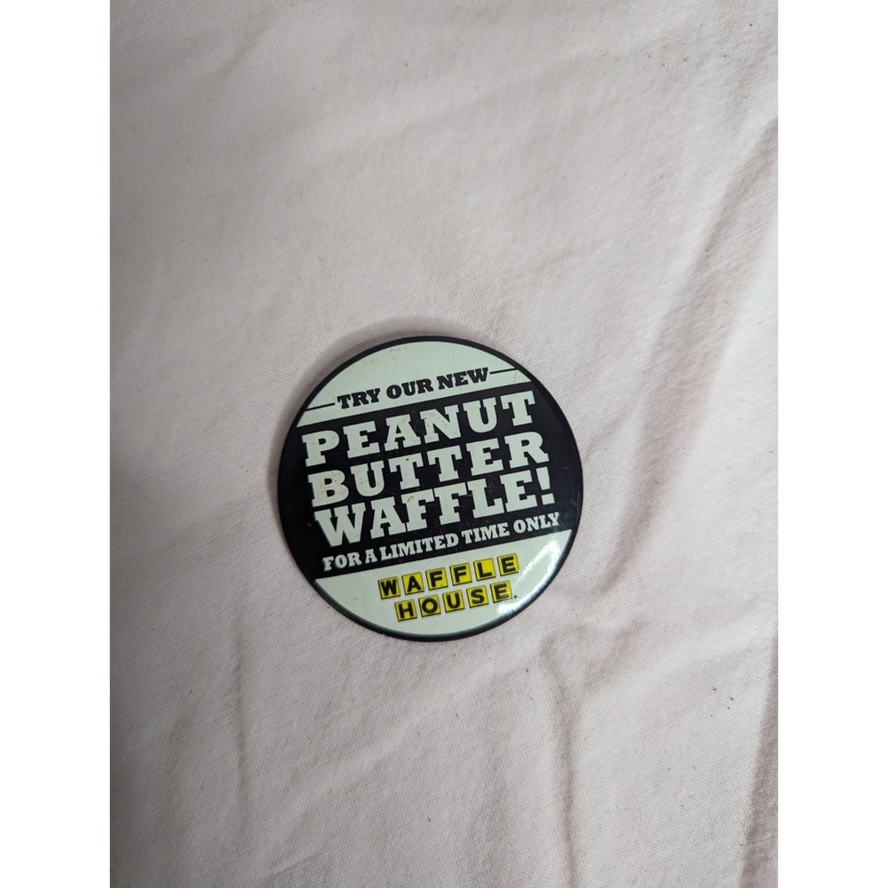 Vintage Waffle House Try Our New PEANUT BUTTER WAFFLE limited time 2" button pin